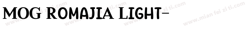 MOG RomajiA Light字体转换
